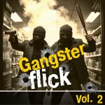  Gangster Flick, Vol. 2 Picture