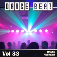 Music collection: Dance Beat Vol. 33: Dance Anthems